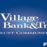 Village Bank and Trust Reviews